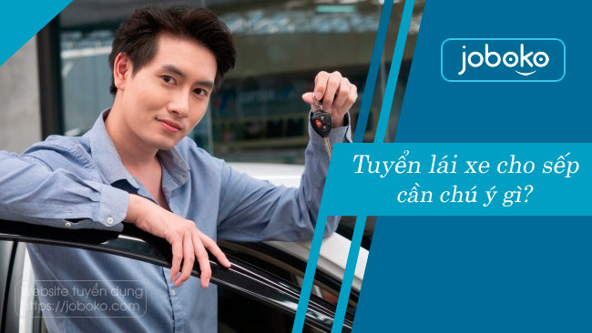 Tuyển lái xe - Tác phong, sức khỏe và trách nhiệm với hàng hóa Tuyển lái xe - Tác phong, sức khỏe và trách nhiệm với hàng hóa