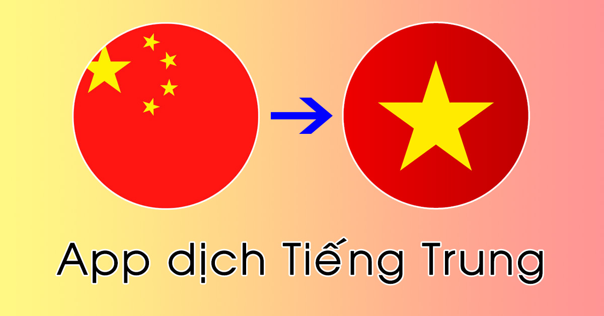 Dịch tiếng Trung sang tiếng Việt - Google Dịch: nhanh, dễ dùng, phù hợp nhu cầu cơ bản