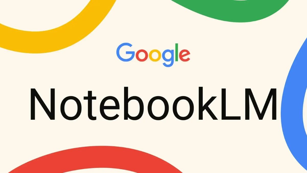 Notebooklm - Notebooklm là gì và vì sao được nhiều người quan tâm?