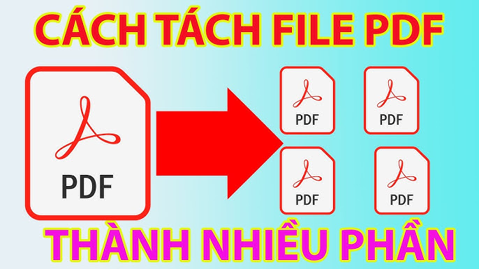 Tách file pdf - Công cụ online: nhanh, tiện, không cần cài đặt Tách file pdf - Công cụ online: nhanh, tiện, không cần cài đặt