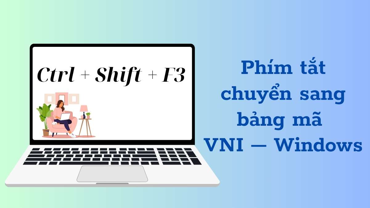 Phím tắt vn - Cách ghi nhớ phím tắt hiệu quả