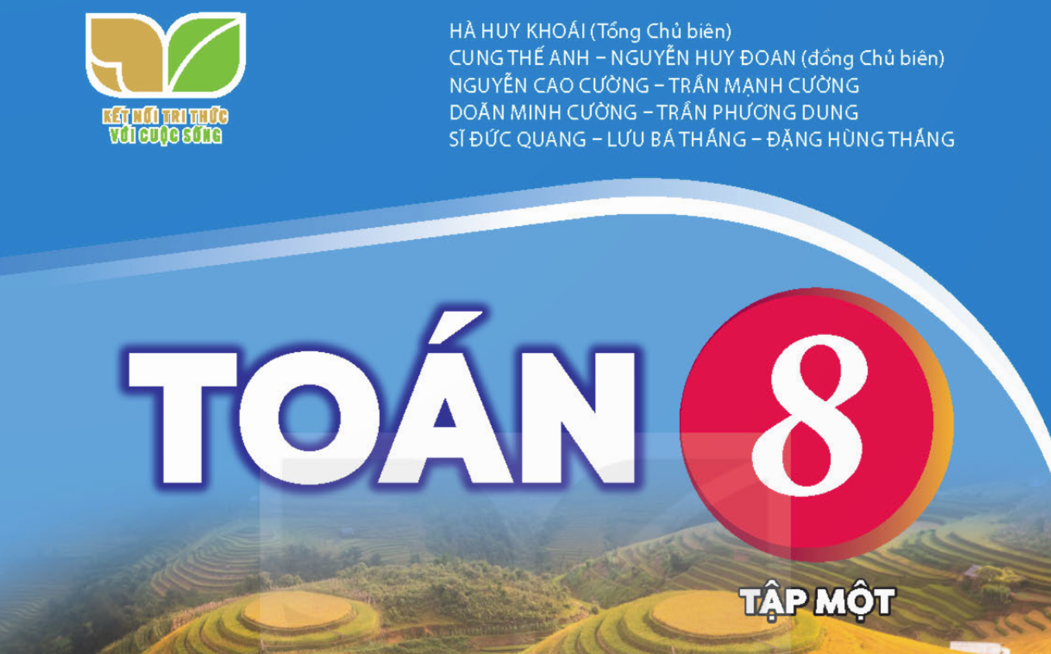 Toán 8 - Toán 8 gồm những chủ đề trọng tâm nào? Toán 8 - Toán 8 gồm những chủ đề trọng tâm nào?