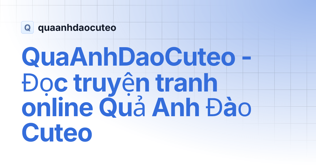 Quả anh đào cute - Quả anh đào cute là gì?