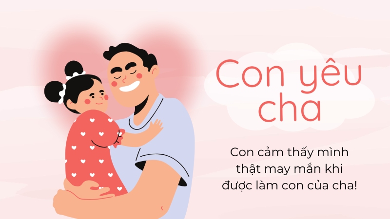 Ngày của Cha - Nguồn gốc và lịch sử Ngày của Cha Ngày của Cha - Nguồn gốc và lịch sử Ngày của Cha