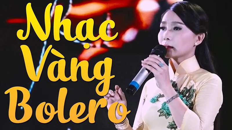 Nhạc bolero - Những ca khúc bolero bất hủ được yêu thích Nhạc bolero - Những ca khúc bolero bất hủ được yêu thích