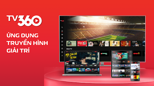 Tv360 - Kho phim và kênh truyền hình trên Tv360 có gì?