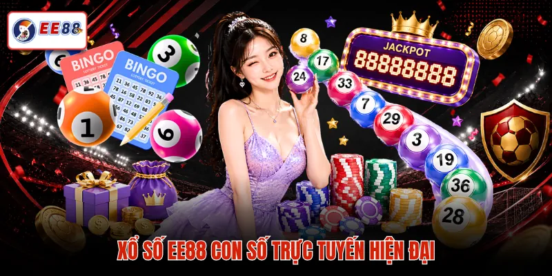 Xổ Số EE88 – Khám Phá Trải Nghiệm Xổ Số Trực Tuyến